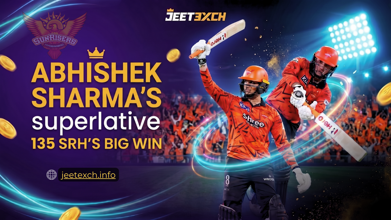 Abhishek Sharma’s superlative 135 SRH’s big win