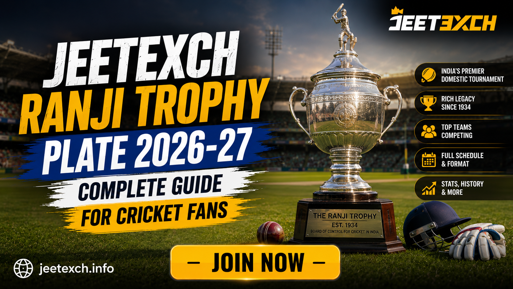 Jeetexch Ranji Trophy Plate 2026-27: Complete Guide for Cricket Fans